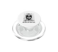 Maglietta "meglio Tardi Che Brutta" Divertente Per Donna E PopSockets PopGrip per MagSafe