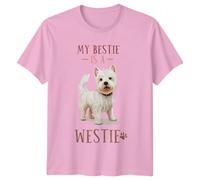 Maglietta My Bestie Is A Westie Dog Breed Pet Lover