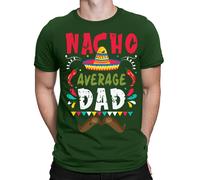 Maglietta Nacho Average Dad Funny Father Day Birthday Gift For Best Daddy...