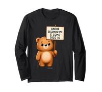 Maglietta Orso Divertente Anche Secondo Me È Come Dico Io Maglia a Manica
