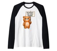 Maglietta Orso Ricorda Che Devi Morire Divertente Citazione Maglia con Maniche Raglan