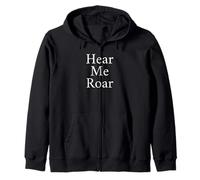 Maglietta People Can Hear Me Roar Felpa con Cappuccio