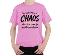 Maglietta per bambini con scritta "Wo ich bin herrscht Chaos" (lingua