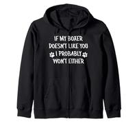 Maglietta per cani boxer, regali boxer, If My Boxer Don't Like You T Felpa con Cappuccio