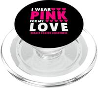 Maglietta per la sensibilizzazione sul cancro al seno rosa per il mio amore PopSockets PopGrip per MagSafe