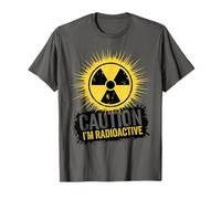 Maglietta per protezione civile Caution I'm Radioactive Radiation Maglietta