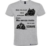 Maglietta personalizzata da uomo senza moto non si può sognare