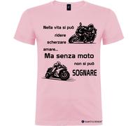 Maglietta personalizzata da uomo senza moto non si può sognare
