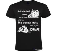 Maglietta personalizzata da uomo senza moto non si può sognare