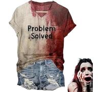 Maglietta Problem Solved, Bloody Problem Solved, I'm Fine Bloody Shirt Donna, Halloween Blood Horror Clothes, Divertente Camicie Regalo, T-shirt Stampa Halloween, A, L