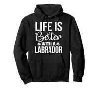 Maglietta Regalo per Amanti del Labrador Life is Better with Labrador Felpa con Cappuccio
