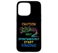 Maglietta regalo per amanti della musica cantante - Caution May Start Singing Custodia per iPhone 15 Pro Max