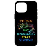 Maglietta regalo per amanti della musica cantante - Caution May Start Singing Custodia per iPhone 16 Pro Max