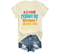 Maglietta sarcastica divertente con scritta "AI Cant Replace Me Because I Dont Do Anything", Colore: giallo crema., L