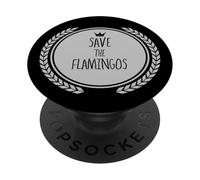 Maglietta Save The FLAMINGOS Animal FLAMINGO PopSockets PopGrip Adesivo