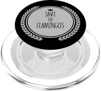 Maglietta Save The FLAMINGOS Animal FLAMINGO PopSockets PopGrip per MagSafe