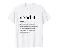 Maglietta Send It Definition - Send Life Apparel Maglietta