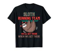 Maglietta SLOTH Running Team We'll get there when we get there Maglietta