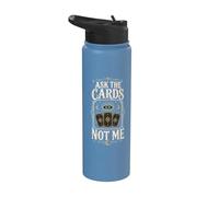 Maglietta Tarot Reader Mystic Ask The Cards Not Me Stainless Steel Insulated Water Bottle