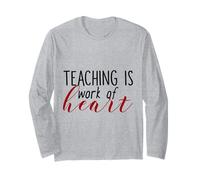 Maglietta Teaching Is Work Of Heart Maglia a Manica
