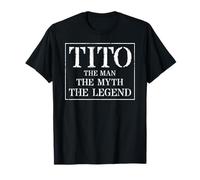Maglietta Tito per regalo: The Man Myth Legend Maglietta