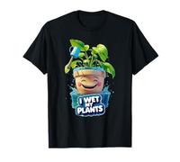 Maglietta unisex con scritta "I Wet My Plants" Maglietta