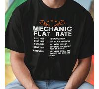 Maglietta Uomo MECHANIC FLAT RATE STANDARD IF YOU WATCH IF YOU HELP IF YOU WORKED ON IT FIRST IF YOU TELL ME HOW TO DO MY JOB T Shirt Divertente Casual Regalo Idea Originale Offerta Speciale Qualità T