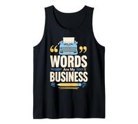 Maglietta Words Are My Business Scrittore Autore Canotta
