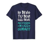 Magliette Uomo Manica Corta Alcol Io Bevo, Tu Bevi Chi Guida Maglietta, Uomo, Navy, S