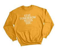 Maglione felpa donna Stay Tomorrow Needs You consapevolezza della salute...