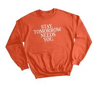 Maglione felpa donna Stay Tomorrow Needs You consapevolezza della salute...