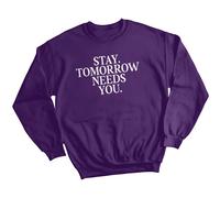 Maglione felpa donna Stay Tomorrow Needs You consapevolezza della salute...