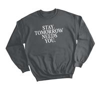 Maglione felpa donna Stay Tomorrow Needs You consapevolezza della salute...