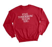 Maglione felpa donna Stay Tomorrow Needs You consapevolezza della salute...