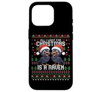 Maglione natalizio "All I Want For Christmas Is A Raven Ugly Christmas" Custodia per iPhone 16 Pro