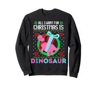 Maglione Natalizio con Scritta all I Want for Christmas Is A Dinosaur Fun Felpa