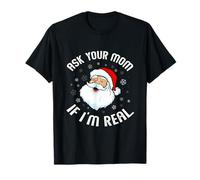 Maglione Natalizio con Scritta Ask Your Mom If I'm Real, Divertente Babbo Natale Maglietta
