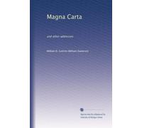 Magna Carta and other addresses (1916)
