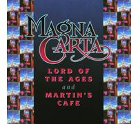 Magna Carta - Lord of the Ages+Martin'S Cafe