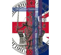 Magna Carta - Your Inalienable Rights: Reclaim your freedom...