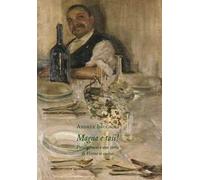 Magna e tasi! Paralipomeni a una storia di Verona in cucina