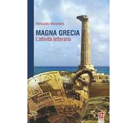 Magna Grecia. L'attività letteraria
