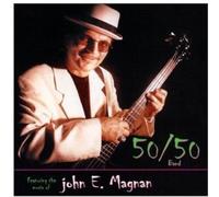 Magnan, John E. - 50/50 Band