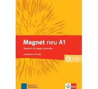 Magnet. Arbeitsbuch mit Audio-CD A1. Neubearbeitung