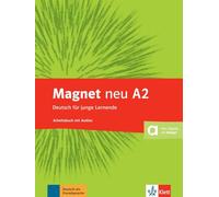 Magnet neu A2: Arbeitsbuch + Audio-CD