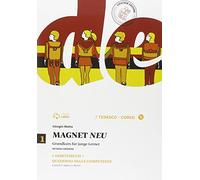 Magnet neu. Arbeitsbuch-Quaderno delle competenze. Per le Scuole superiori. Con CD Audio formato MP3. Con e-book. Con espansione online (Vol. 1)