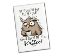 Magnete con gufo souvenir rettangolare con scritta in lingua tedesca "früher Vogel soll nicht Kaffesaufen Perfekt für Mattgenmuffel im Büro Funiger Spruch für Arbeit Kollegen Chef und