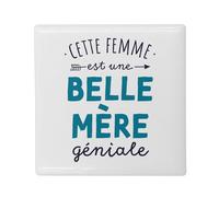 Magnete Frigo in ceramica quadrata - Questa donna è una bella madre geniale bella mamma - Formato 5 x 5 cm magnete decorativo souvenir per frigorifero e lavagna magnetica stampata in Francia
