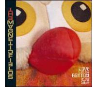 Magnetic Fields - Love At The Bottom Of The Sea