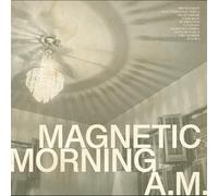 MAGNETIC MORNING - A.M. BONE WHITE VINYL - Vinyl Record - E72z